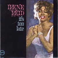Buy Irene Reid It's Too Late (Vinyl) Mp3 Download